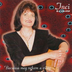 Bocsássa Meg Nekem A Világ album cover