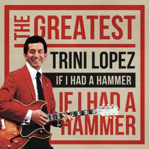 If I Had A Hammer: The Greatest album cover