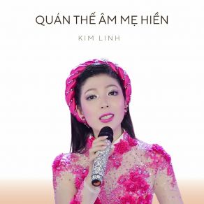 Quán Thế Âm Mẹ Hiền (Short Vesion) album cover