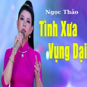 Tình Xưa Vụng Dại (Short Vesion) album cover