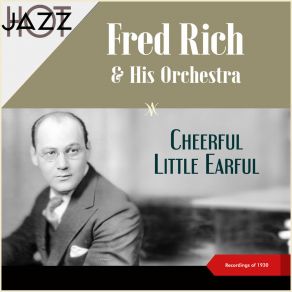 Cheerful Little Earful (Recordings Of 1930) album cover