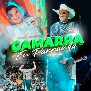 Gamarra En Parranda, Vol. 2 (En Vivo) album cover
