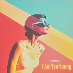 I Am Too Young album cover
