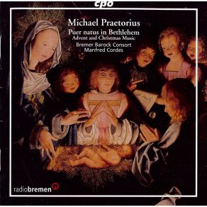 Michael Praetorius - Advent And Christmas Music - Bremer Barock Consort, Manfred Cordes album cover