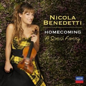 Nicola Benedetti - Homecoming - A Scottish Fantasy album cover