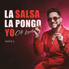 La Salsa La Pongo Yo, Pt. 2 album cover