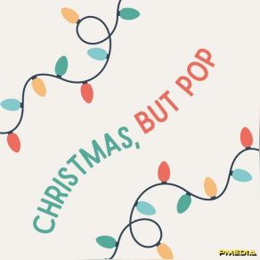 Christmas, But Pop 2024 album cover