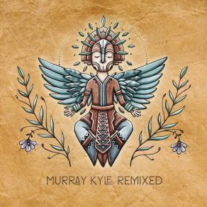 Murray Kyle (Remixed) album cover