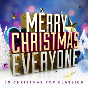 Merry Christmas Everyone: 50 Christmas Pop Classics album cover