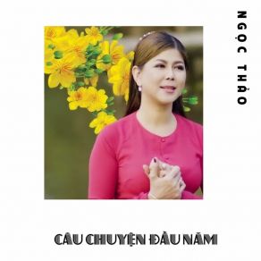 Câu Chuyện Đầu Năm album cover