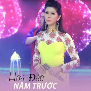 Hoa Đào Năm Trước album cover