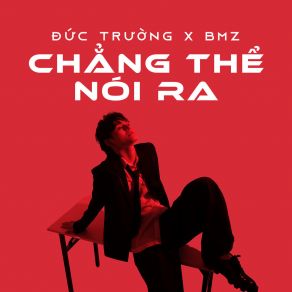 Chẳng Thể Nói Ra album cover