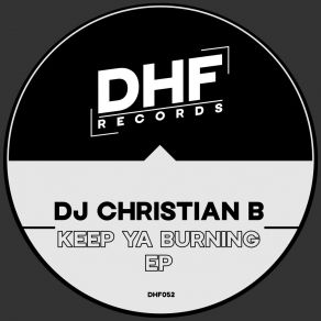 Keep Ya Burning album cover
