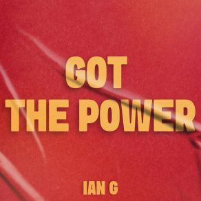 Got The Power album cover