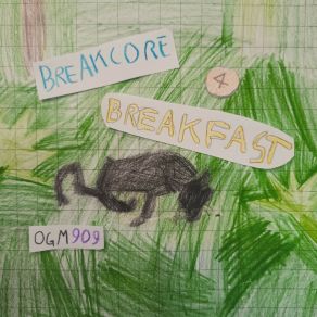 Breakcore 4 Breakfast album cover