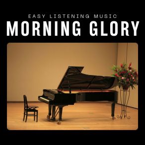 Morning Glory: Piano Music album cover