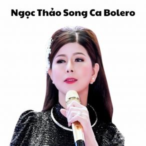 Ngọc Thảo Song Ca Bolero album cover