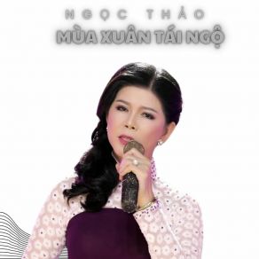 Mùa Xuân Tái Ngộ album cover