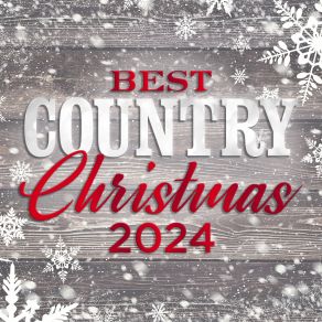 Best Country Christmas 2024 (Deluxe Edition) album cover