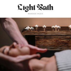 Light Bath: Soothing Spa Sounds album cover