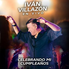 Celebrando Mi Cumpleaños (En Vivo) album cover