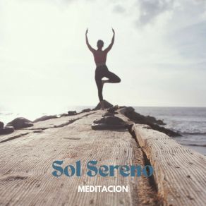 Sol Sereno: Meditación Para Dormir album cover