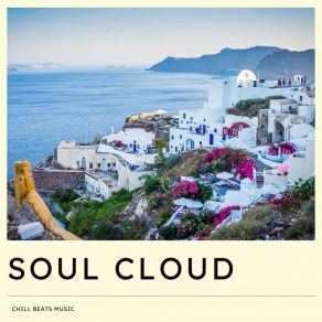 Soul Cloud: Lounge Chill House album cover