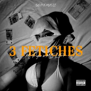 3 Fetiches album cover