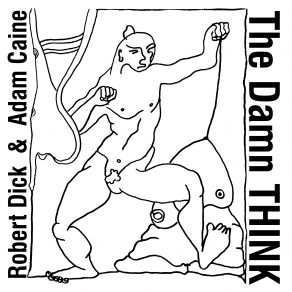 The Damn Think album cover