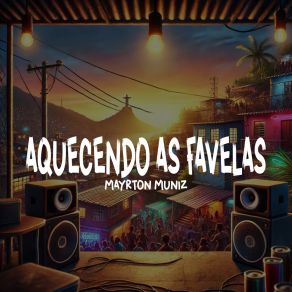 Aquecendo As Favelas album cover