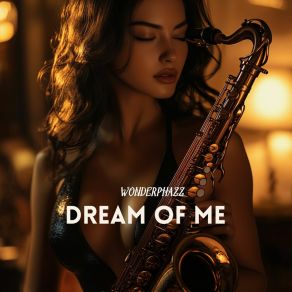 Dream Of Me album cover