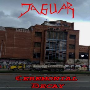 Ceremonial Decay album cover