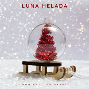 Luna Helada: Jazz Navideño album cover