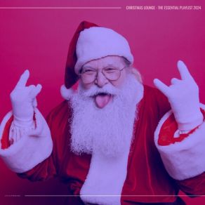 Christmas Lounge - The Essential (Playlist 2024) album cover