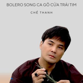 Bolero Song Ca Gõ Cửa Trái Tim album cover