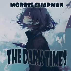 The Dark Times album cover