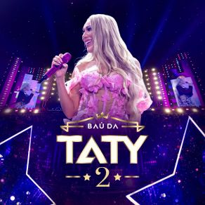 Baú Da Taty 2 (Ao Vivo) album cover
