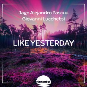 Like Yesterday album cover