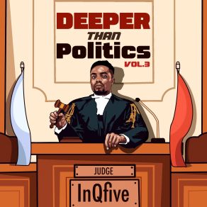 Deeper Than Politics, Vol. 3 album cover