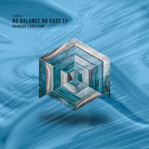 No Balance No Bass album cover