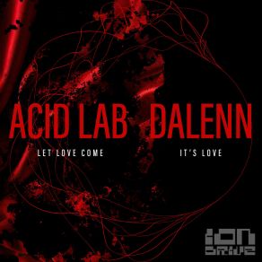 Let Love Come / It's Love album cover