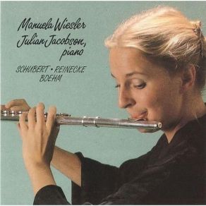 Schubert, Reinecke, Boehm - Music For Flute - Manuela Wiesler, Julian Jacobson album cover
