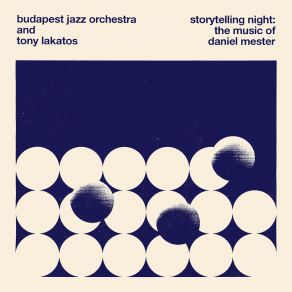 Storytelling Night: The Music Of Daniel Mester album cover