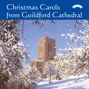 Christmas Carols From Guildford Cathedral album cover