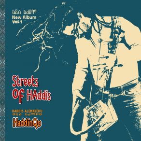 Streets Of HAddis album cover