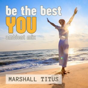Be The Best You (Ambient Mix) album cover