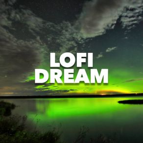 Lofi Dream album cover