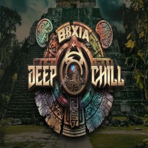 BBXIA Deep Chill album cover