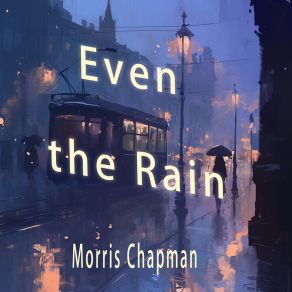 Even The Rain album cover