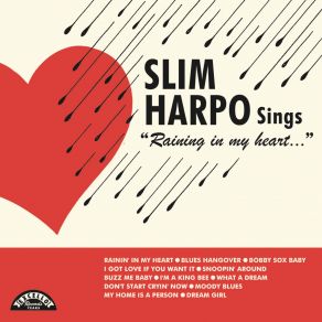 Slim Harpo Sings Raining In My Heart album cover